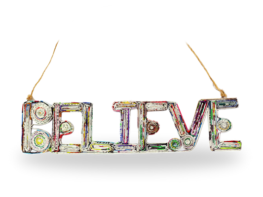 BELIEVE, Handmade Recycled Quilling Paper Ornament