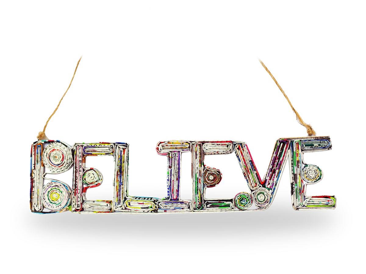 BELIEVE, Handmade Recycled Quilling Paper Ornament